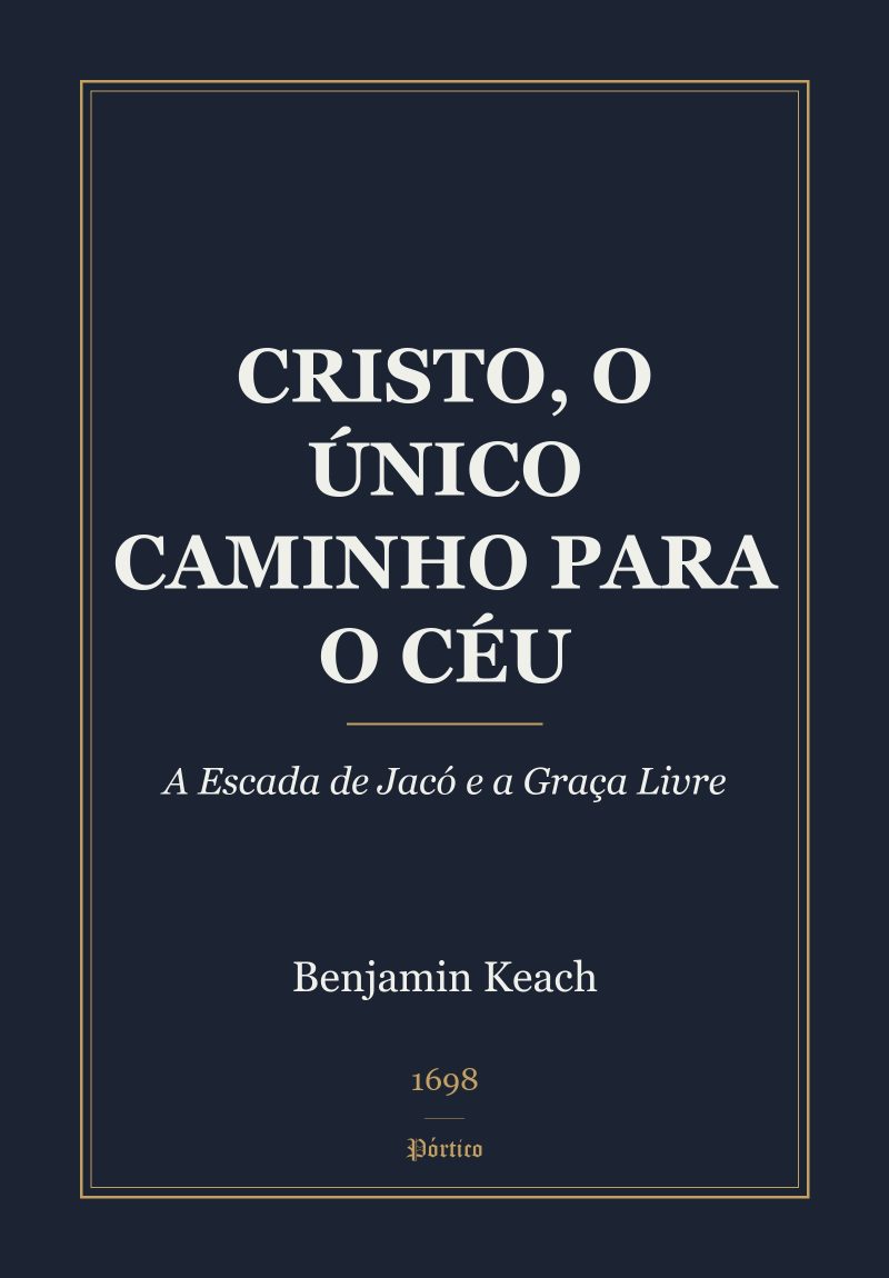 Capa de Cristo, o Único Caminho para o Céu