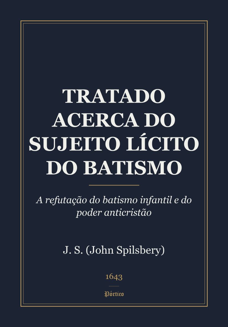 Capa de Tratado Acerca do Sujeito Lícito do Batismo